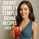 100BestShirleyTempleDrinkRecipes2025A1
