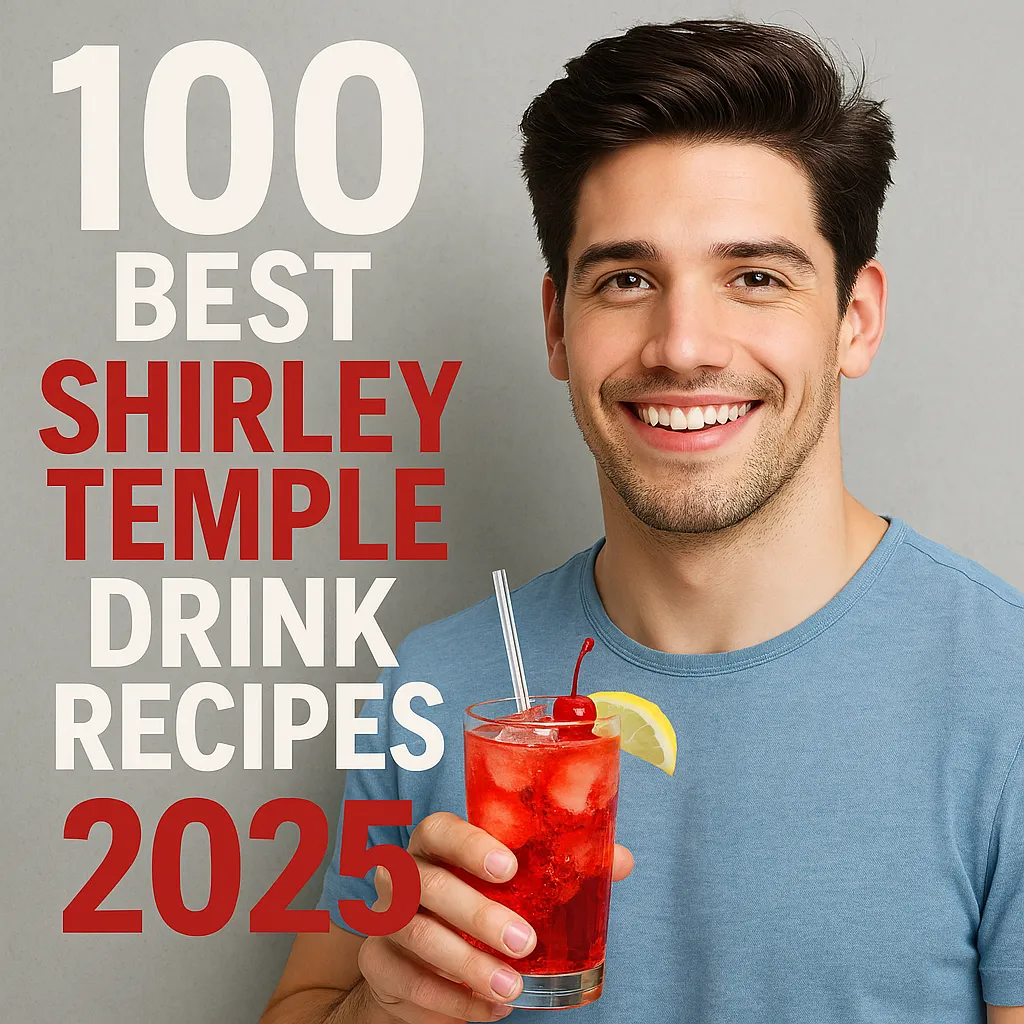 100BestShirleyTempleDrinkRecipes2025A4