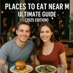 PlacesToEatNearMeUltimateGuide2025EditionA2