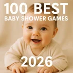 100BestBabyShowerGames2026A1